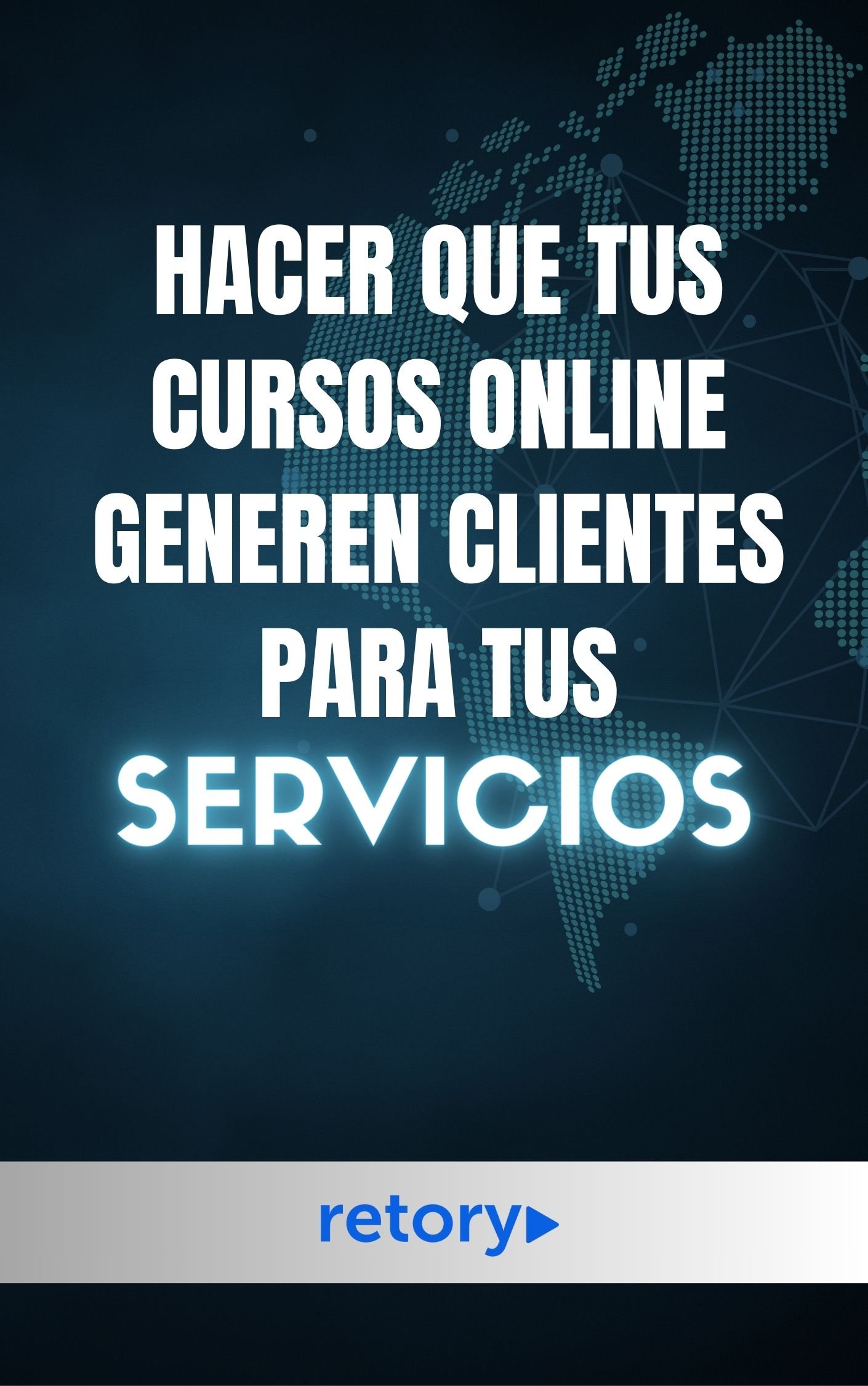 Cómo hacer que tus cursos online generen clientes para tus servicios - ebook